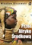 commonwealth-saga-przez-afryke-srodkowa-angola-republika-srodkowoafrykanska-i-czad.jpg