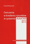 cwiczenia-w-kresleniu-rysunkow-w-systemie-autocad-2010pl-2011pl.jpg