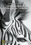 czarno-biala-fotografia-cyfrowa-poradnik-dla-zaawansowanych-1.jpg