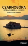 czarnogora-serbia-macedonia-i-kosowo-praktyczny-przewodnik.jpg