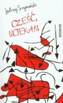 czesc-uciekam.jpg