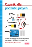 czujniki-dla-poczatkujacych-poznaj-otaczajacy-cie-swiat-za-pomoca-elektroniki-arduino-i-raspberry-pi.jpg