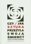 czy-jak-sztuka-przezyla-swoja-smierc.jpg