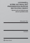czynnosci-ktore-nie-moga-byc-przedmiotem-prawnie-skutecznej-umowy.jpg