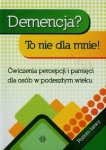 demencja-to-nie-dla-mnie-poziom-latwy.jpg