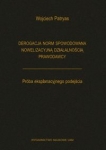 derogacja-norm-spowodowana-nowelizacyjna-dzialalnoscia-prawodawcy-proba-eksplanacyjnego-podejscia.jpg