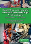 diagnostyka-i-postepowanie-w-ratownictwi-wm-gornicki-9788361257745.jpg