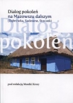 dialog-pokolen-na-mazowszu-dalszym.jpg