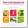 dieta-srodziemnomorska-w-chorobach-naczy-medyk-9788364045219.jpg