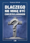dlaczego-nie-moge-byc-chrzescijaninem-a-tym-bardziej-katolikiem.jpg
