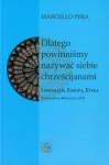 dlatego-powinnismy-nazywac-siebie-chrzescijanami.jpg