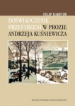 doswiadczenie-przestrzeni-w-prozie-andrzeja-kusniewicza.jpg