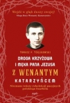 droga-krzyzowa-i-meka-pana-jezusa-z-wenantym-katarzyncem.jpg