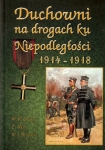 duchowni-na-drogach-ku-niepodleglosci-1914-1918.jpg