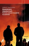 dwanascioro-niepokornych-portrety-nowych-rosyjskich-dysydentow.jpg