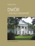 dwor-polska-tozsamosc.jpg