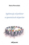 dyplomacja-od-podstaw-w-opowiesciach-ekspertow.jpg