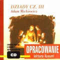 dziady-cz-iii-adam-mickiewicz-opracowanie-lektura-liceum-cd-mp3.jpg