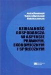 dzialalnosc-gospodarcza-w-aspekcie-prawnym-ekonomicznym-i-spolecznym.jpg