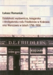 dzialalnosc-wydawnicza-ksiegarska-i-introligatorska-rodu-friedleinow-w-krakowie-oraz-warszawie-w-latach-1796-1956.jpg