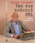 dzien-targowy-tak-sie-konczyl-prl.jpg