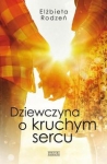 dziewczyna-o-kruchym-sercu.jpg