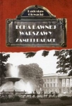 echa-dawnej-warszawy-zamki-i-palace.jpg