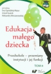 edukacja-malego-dziecka-tom-8-przedszkole-przemiany-instytucji-i-jej-funkcji.jpg
