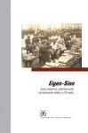 eigen-sinn-zycie-codzienne-podmiotowosc-i-sprawowanie-wladzy-w-xx-wieku.jpg