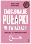 emocjonalne-pulapki-w-zwiazkach-jak-przelamac-negatywne-wzorce-zachowan.jpg