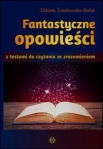 fantastyczne-opowiesci-z-testami-do-czytania-ze-zrozumieniem.jpg