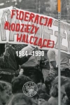 federacja-mlodziezy-walczacej-1984-1990.jpg