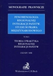 fenomenologia-regionalnej-integracji-panstw-studium-prawa-miedzynarodowego-tom-1.jpg