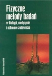 fizyczne-metody-badan-w-biologii-medycynie-i-ochronie-srodowiska.jpg