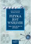 fizyka-jest-wszedzie-testy-z-fizyki-gim-tales-9788393397112.jpg