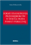 formy-finansowania-przedsiebiorcow-w-swietle-prawa-pomocy-publicznej.jpg