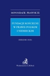 fundacje-koscielne-w-prawie-polskim-i-niemieckim.jpg