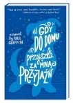 gdy-do-domu-przyszla-za-mna-przyjazn.jpg