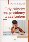 gdy-dziecko-ma-problemy-z-czytaniem-harmonia9788371349164.jpg