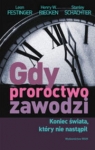 gdy-proroctwo-zawodzi.jpg