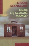 gdzie-cie-szukac-mamo.jpg