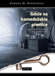 gdzie-sa-kamedulskie-piwnice-czyli-dwor-gang-i-przypowiesci.jpg