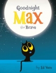 goodnight-max-the-brave.jpg