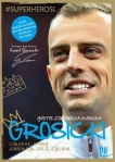 grosicki-chlopak-ktory-zmierzyl-sie-z-zyciem.jpg