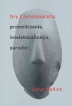 gry-z-autobiografia-przemilczenia-intelektualizacje-parodie.jpg