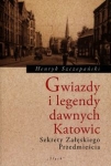 gwiazdy-i-legendy-dawnych-katowic.jpg