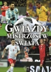 gwiazdy-mistrzostw-swiata-op-arti-978-83-7740-85-06.jpg