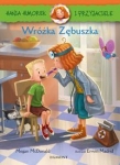 hania-humorek-i-przyjaciele-wrozka-zebuszka.jpg