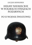 helmy-niemieckie-w-polskich-strazach-pozarnych-po-ii-wojnie-swiatowej.jpg