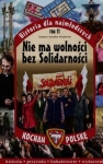 historia-dla-najmlodszych-tom-11-nie-ma-wolnosci-bez-solidarnosci.jpg
